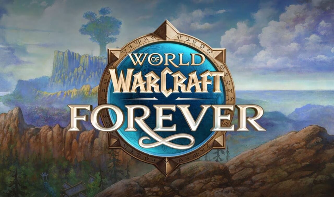 World of Warcraft Forever